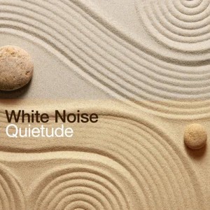 Album White Noise Quietude from Sleep Sounds White Noise