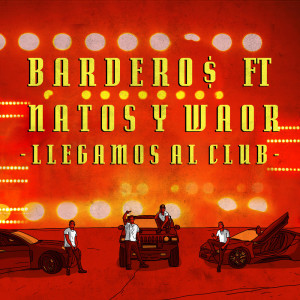 Album Llegamos Al Club from Bardero$