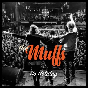 The Muffs的專輯No Holiday