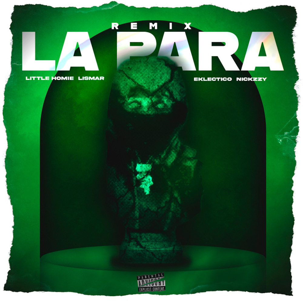 La Para Remix (Explicit)