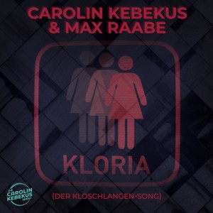 Album Kloria (Der Kloschlangen-Song) from Max Raabe
