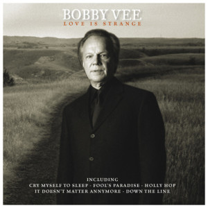 ดาวน์โหลดและฟังเพลง Love Is Strange พร้อมเนื้อเพลงจาก Bobby Vee