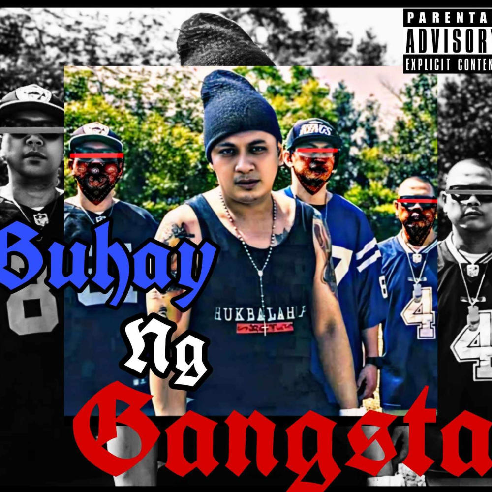 Buhay ng gangsta (feat. braduzz & og sacred) (Explicit)