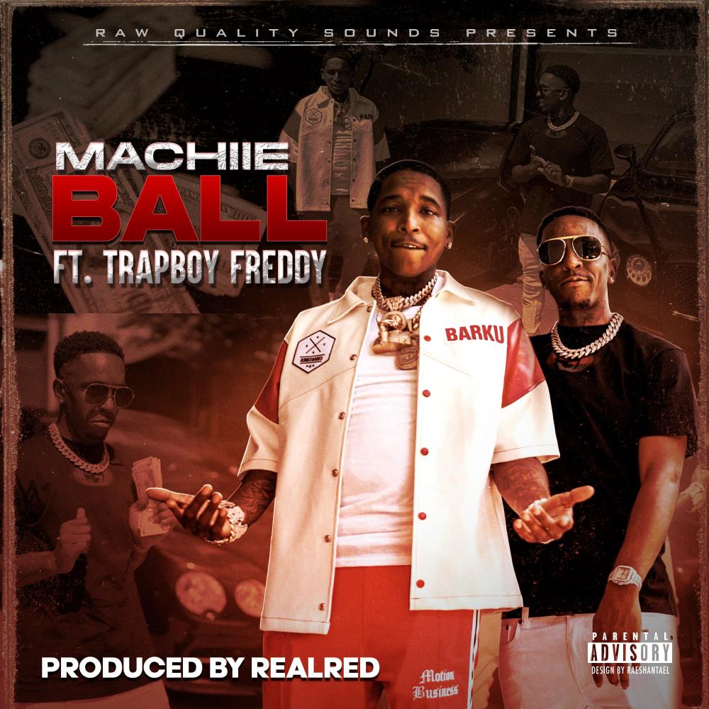 BALL (feat. TrapBoy Freddy) (Explicit)