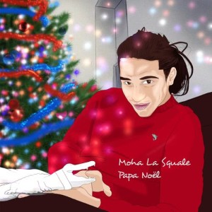 ดาวน์โหลดและฟังเพลง Papa Noël (Explicit) พร้อมเนื้อเพลงจาก Moha La Squale