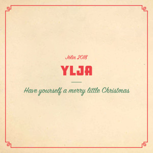 收聽Ylja的Have Yourself a Merry Little Christmas歌詞歌曲