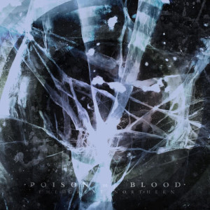 ดาวน์โหลดและฟังเพลง Fractures พร้อมเนื้อเพลงจาก Poison My Blood