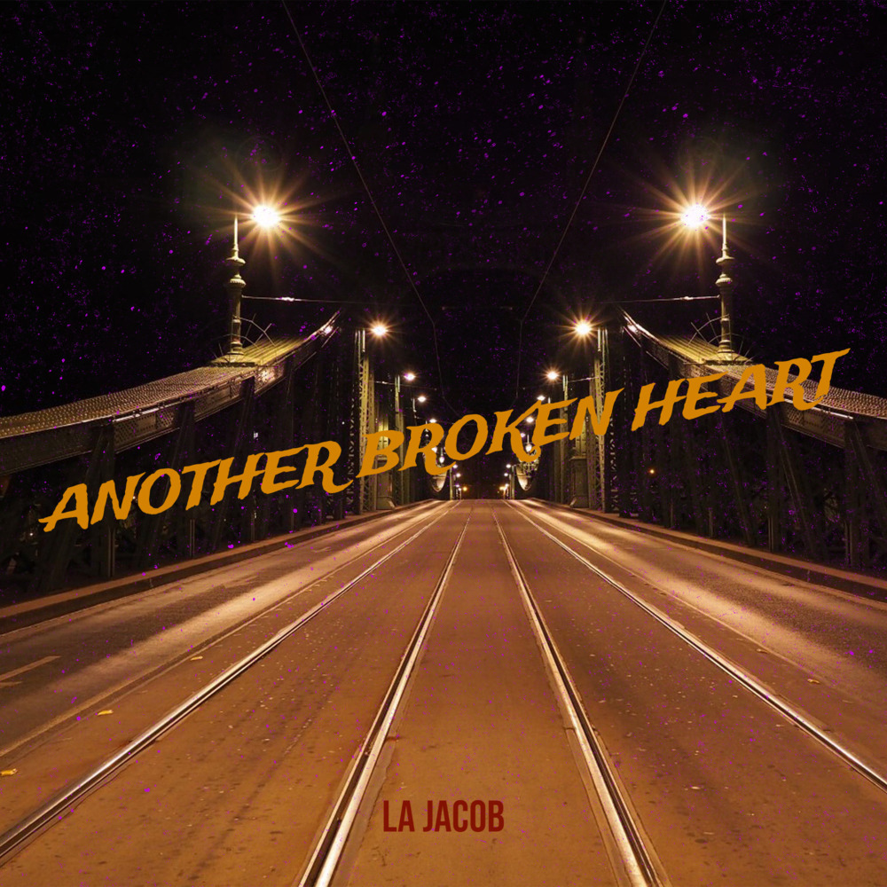 Another Broken Heart (Explicit)