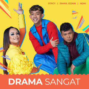 อัลบัม Drama Sangat ศิลปิน Noki K-Clique