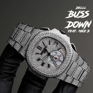 Album Buss Down (Explicit) from Delll