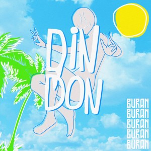 Listen to DinDon song with lyrics from Buran