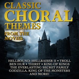 Album Classic Choral Themes From The Movies oleh Various Artists