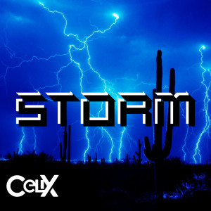 Listen to Storm song with lyrics from celiX