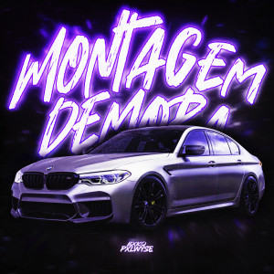 อัลบัม Montagem Demora ศิลปิน bxkq