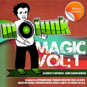 Album Come Closer Remixes oleh Dj Kunta