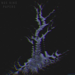 ดาวน์โหลดและฟังเพลง Papers พร้อมเนื้อเพลงจาก Nox Kino