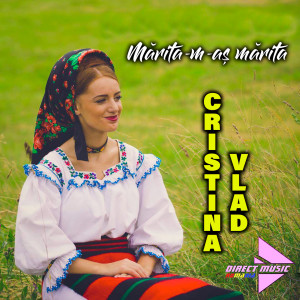 Album Mărita-m-aș mărita from Cristina Vlad