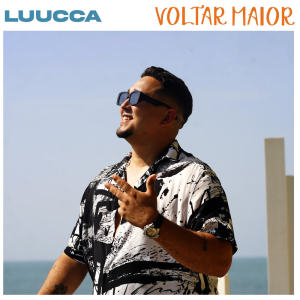 收听Luucca的Voltar Maior歌词歌曲