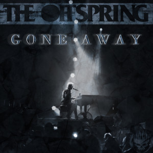 อัลบัม Gone Away ศิลปิน The Offspring