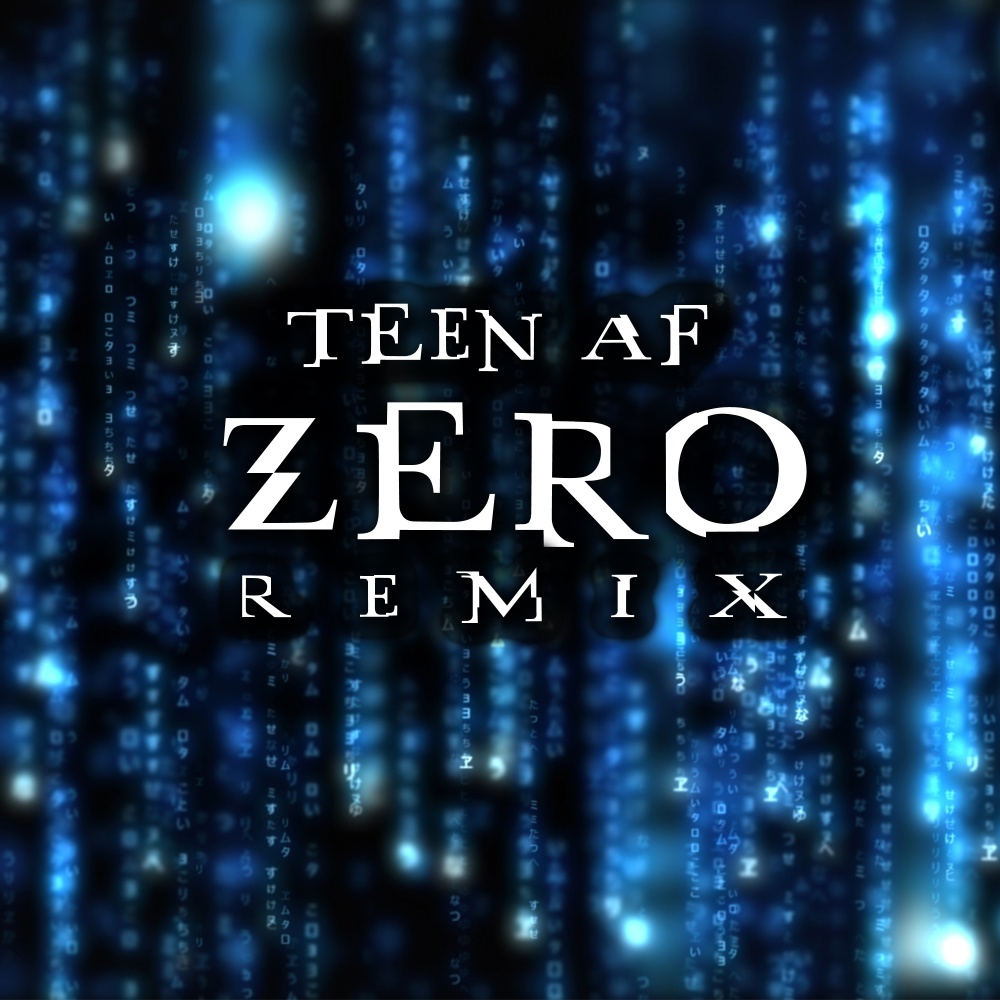 Zero (Remix)