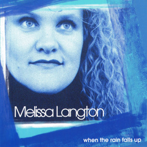 收听Melissa Langton的I Hope I Never (feat. Tripod)歌词歌曲