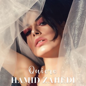 Album Quiere from Hamid Zahedi