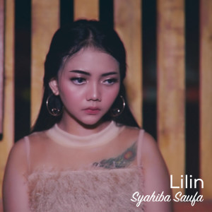 收听Syahiba Saufa的Lilin歌词歌曲