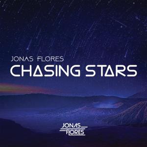 收聽Jonas Flores的Chasing Stars歌詞歌曲