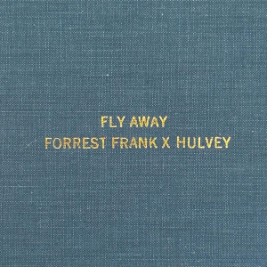 อัลบัม Fly Away ศิลปิน Hulvey