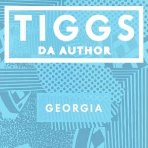 อัลบัม Georgia ศิลปิน Tiggs Da Author