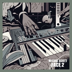 收聽Miguel Scott的Face2歌詞歌曲