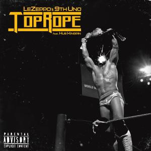 อัลบัม Top Rope (feat. Hus Kingpin) [Explicit] ศิลปิน Hus Kingpin