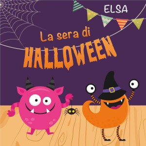 Listen to La sera di Halloween song with lyrics from Elsa