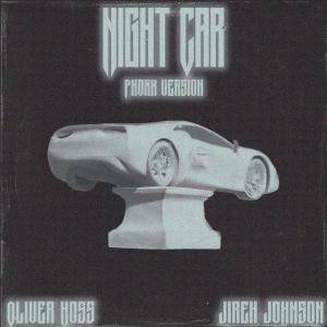 Oliver Hoss的专辑Night Car (Phonk Version)
