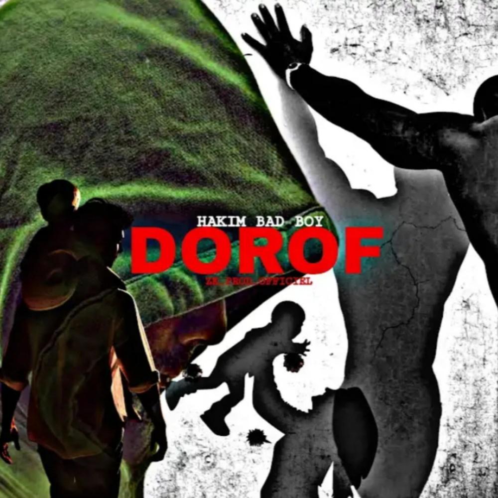 Hakim Bad Boy DOROF (Explicit)