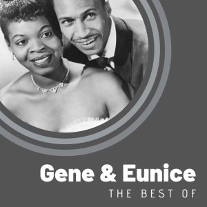 อัลบัม The Best of Gene & Eunice ศิลปิน Gene & Eunice