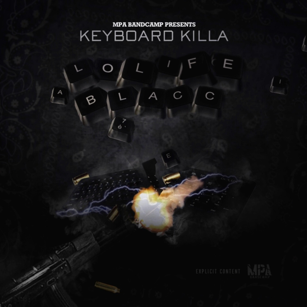 Keyboard Killa (Explicit)