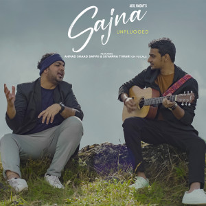 Listen to Sajna Unplugged song with lyrics from Adil Nadaf
