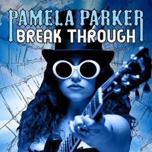 ดาวน์โหลดและฟังเพลง Break Through พร้อมเนื้อเพลงจาก Pamela Parker