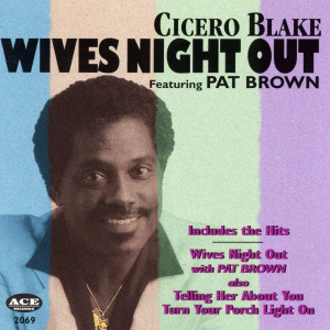 Album Wives Night Out from Cicero Blake