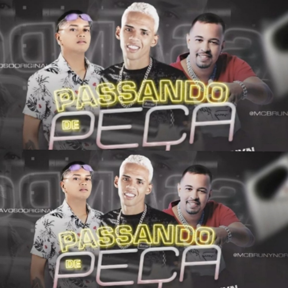 Passando de peça (Explicit)