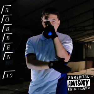 Young BigZ的專輯Robben 10 (Explicit)
