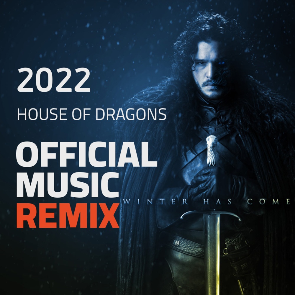 house of dragons-remix