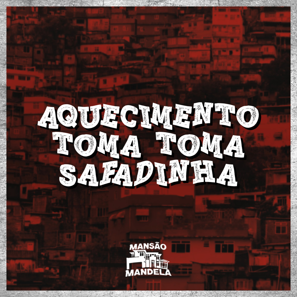 Aquecimento Toma Toma Safadinha (Explicit)
