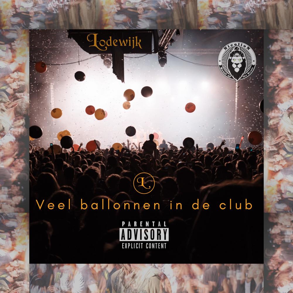 Veel ballonnen in de club (Explicit)