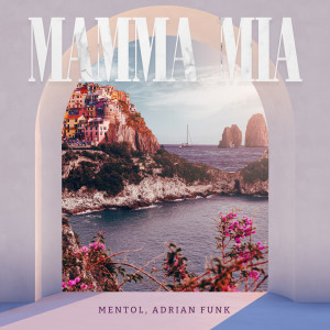 Adrian Funk的專輯Mamma Mia