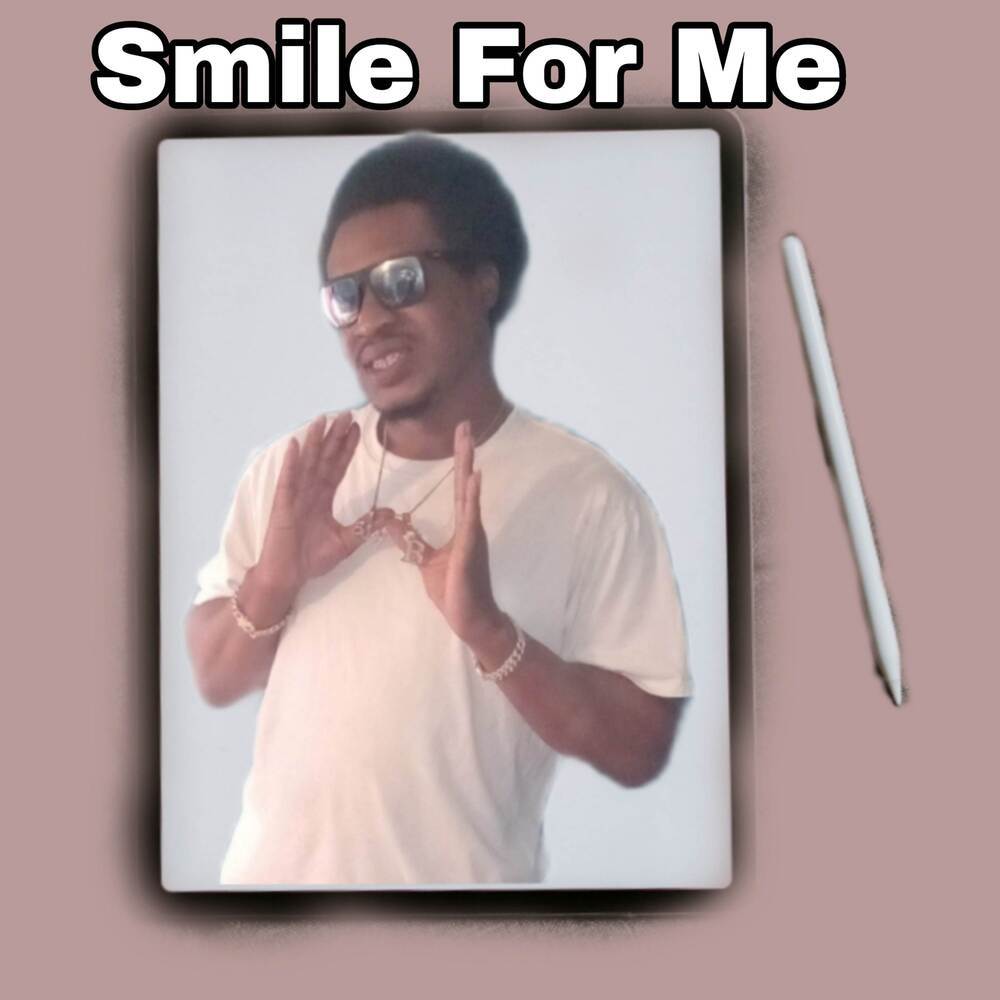 Smile For Me (Radio Edit)