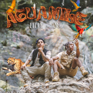 Listen to Aguanile song with lyrics from Fifty