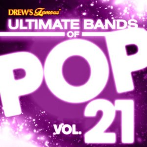 The Hit Crew的專輯Ultimate Bands of Pop, Vol. 21