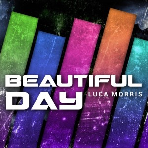 Album Beautiful Day from Luca Morris
